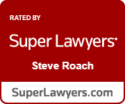 Rated By Super Lawyers | Steve Roach | SuperLawyers.com